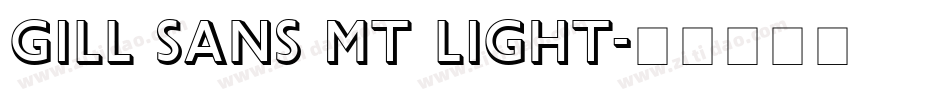 Gill Sans MT Light字体转换